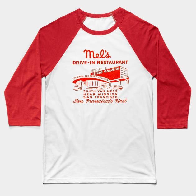Mel's Drive In Baseball T-Shirt by MindsparkCreative